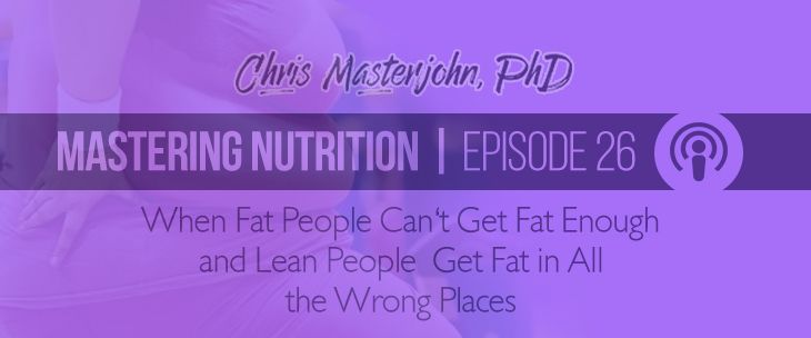 Insulin Resistance Part 2: When Fat People Can't Get Fat Enough and Lean People Get Fat in All the Wrong Places.