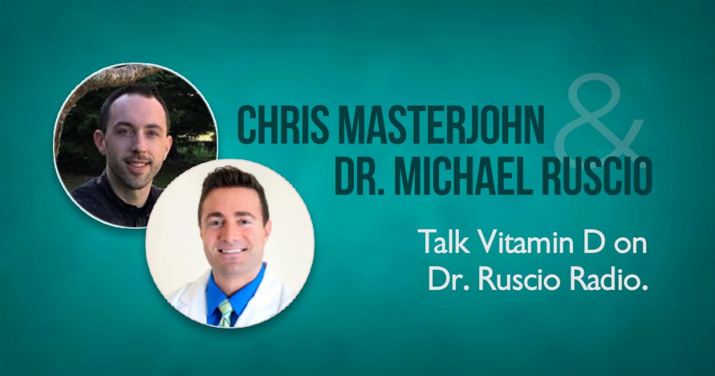 Chris Masterjohn and Dr. Michael Ruscio Discuss Optimal Vitamin D Status
