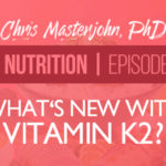 The Ultimate Vitamin K2 Resource
