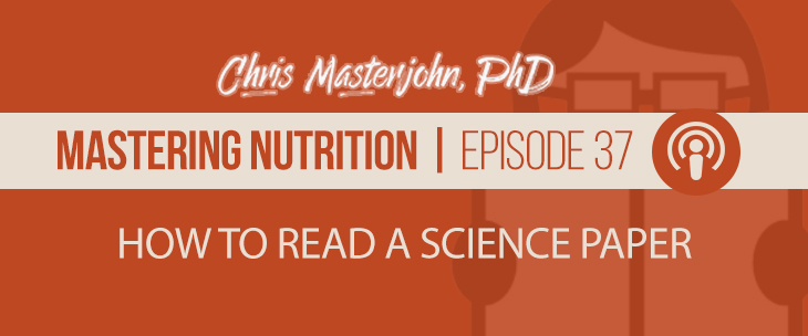 Dr. Chris Masterjohn tallks about How to Read a Science Paper