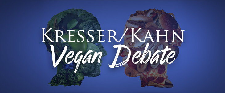 Kresser/Kahn Vegan Debate: My Post-Game Analysis