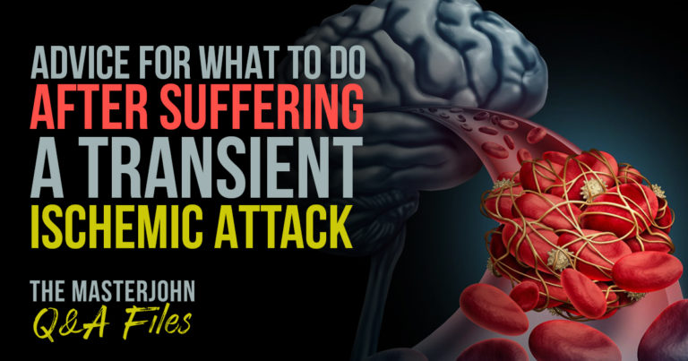 advice-for-what-to-do-after-suffering-a-transient-ischemic-attack